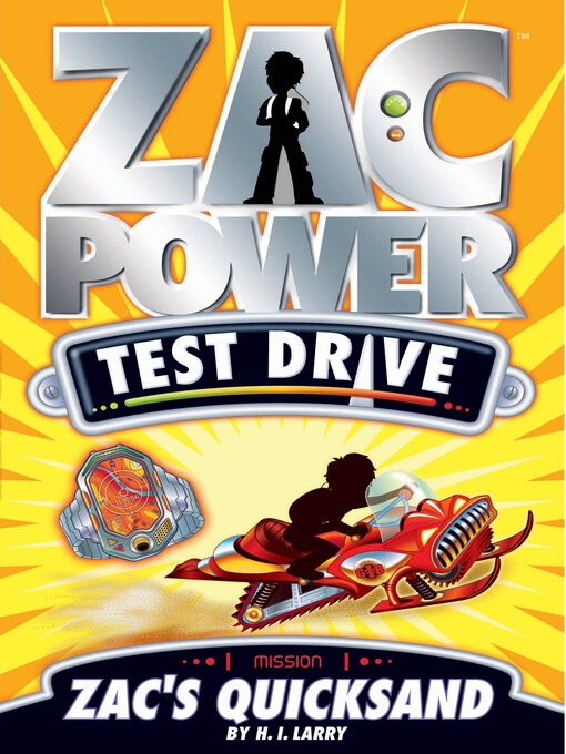 Title details for Zac Power Test Drive #14 by H.I. Larry - Available